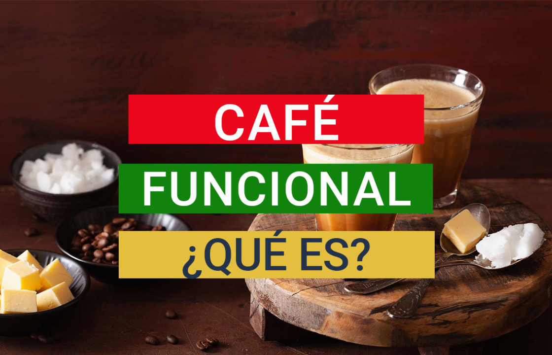 ¿Qué es el café funcional? Beneficios e ingredientes